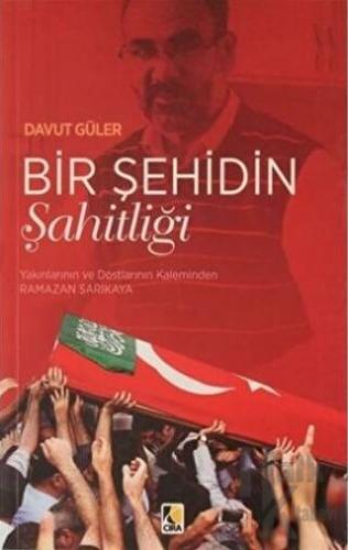 Bir Şehidin Şahitliği