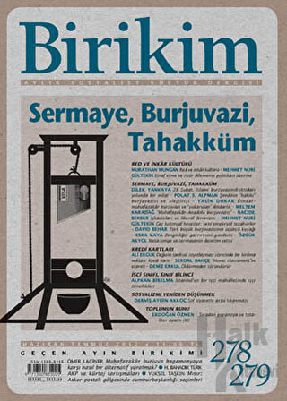 Birikim Aylık Sosyalist Kültür Dergisi Sayı: 278 - 279