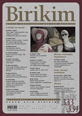 Birikim Aylık Sosyalist Kültür Dergisi Sayı: 333-334 Ocak-Şubat 2017 -