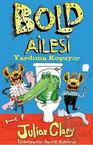 Bold Ailesi: Yardıma Koşuyor