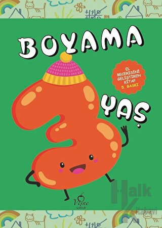 Boyama 3 Yaş (El Becerisini Geliştiren Kitap)