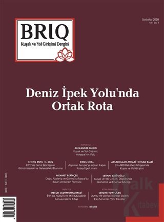 BRIQ Kuşak ve Yol Girişimi Dergisi Türkçe-İngilizce Sayı: 4 Sonbahar 2020