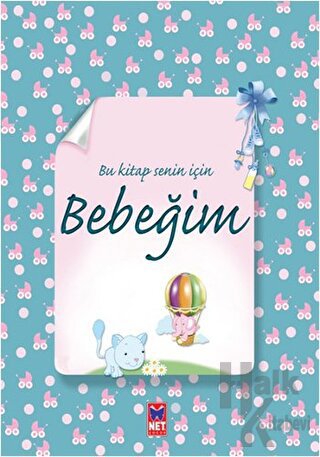 Bu Kitap Senin İçin Bebeğim