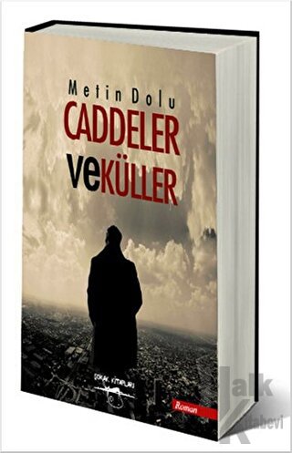 Caddeler ve Küller - Halkkitabevi