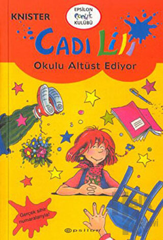 Cadı Lili Okulu Altüst Ediyor