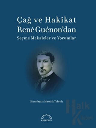 Çağ ve Hakikat