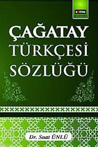 Çağatay Türkçesi Sözlüğü - Halkkitabevi