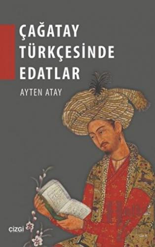 Çağatay Türkçesinde Edatlar