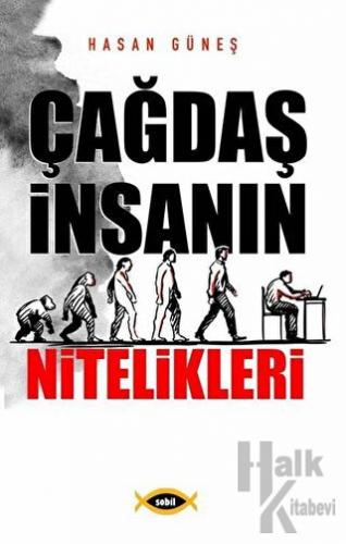 Çağdaş İnsanın Nitelikleri