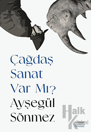 Çağdaş Sanat Var Mı?