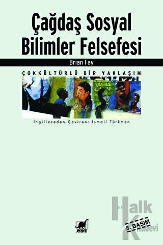 Çağdaş Sosyal Bilimler Felsefesi