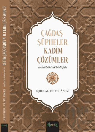 Çağdaş Şüpheler, Kadim Çözümler (İntibahatü’l Müfide) - Halkkitabevi