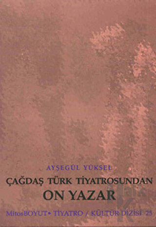 Çağdaş Türk Tiyatrosundan On Yazar - Halkkitabevi