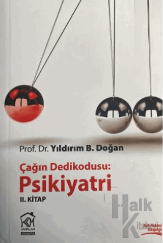 Çağın Dedikodusu - Psikiyatri 2. Kitap - Halkkitabevi