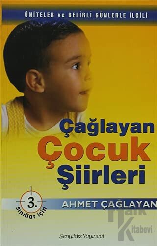 Çağlayan Çocuk Şiirleri - 3. Sınıflar İçin