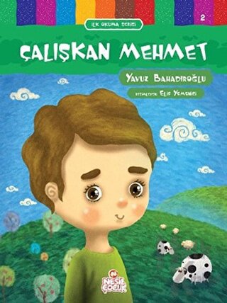 Çalışkan Mehmet - İlk Okuma Serisi 2