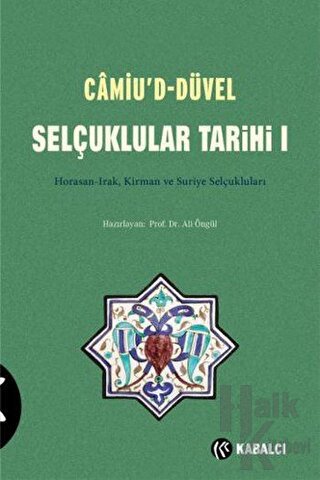 Camiu’D-Düvel Selçuklular Tarihi 1. Cilt