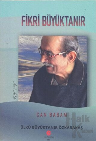 Can Babam Fikri Büyüktanır