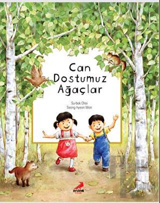 Can Dostumuz Ağaçlar - Halkkitabevi