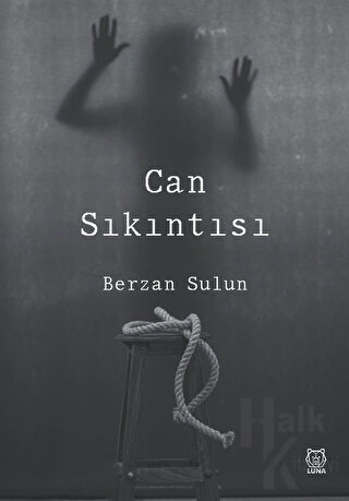 Can Sıkıntısı