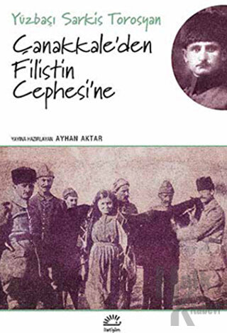 Çanakkale’den Filistin Cephesi’ne