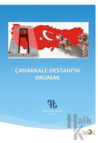 Çanakkale Destanı’nı Okumak