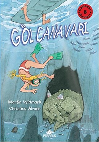 Canavar Avcıları 8: Göl Canavarı - Halkkitabevi