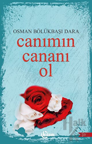 Canımın Cananı Ol