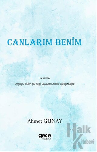 Canlarım Benim - Halkkitabevi