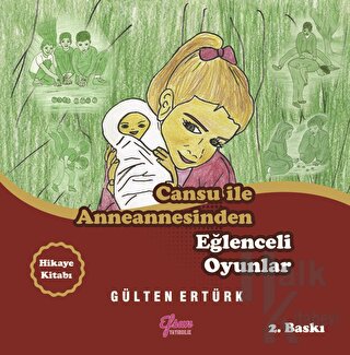 Cansu İle Anneannesinden Eğlenceli Oyunlar