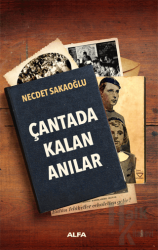 Çantada Kalan Anılar - Halkkitabevi