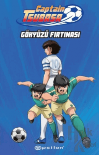 Captain Tsubasa: Gökyüzü Fırtınası