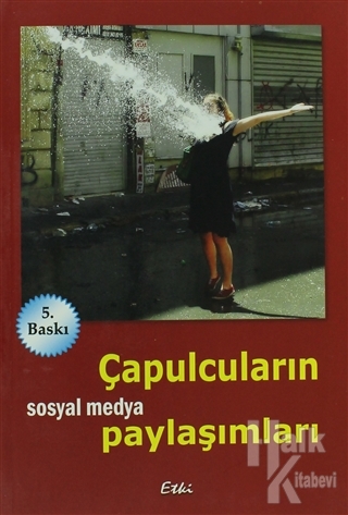 Çapulcuların Sosyal Medya Paylaşımları - Halkkitabevi