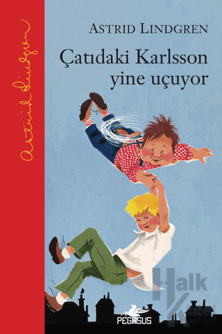 Çatıdaki Karlsson Yine Uçuyor (Ciltli)