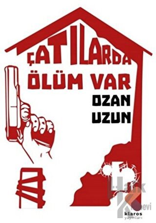 Çatılarda Ölüm Var