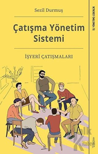 Çatışma Yönetim Sistemi