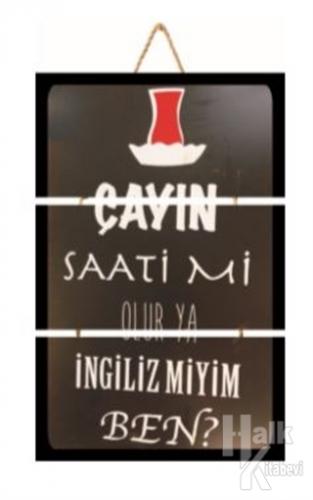 Çayın Saati mi Olur Ya İngiliz miyim Ben? Üçlü Poster