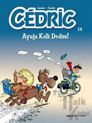 Cedric 14 - Ayağa Kalk Dedim!