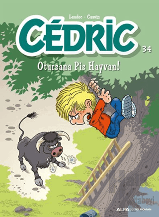 Cedric 34 - Otursana Pis Hayvan - Halkkitabevi