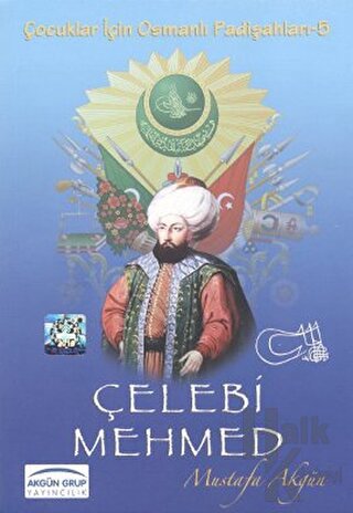 Çelebi Mehmed - Halkkitabevi