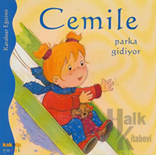 Cemile Parka Gidiyor