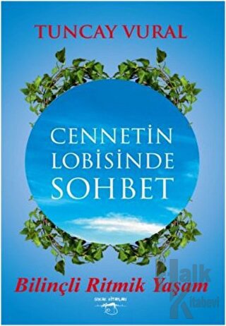 Cennetin Lobisinde Sohbet