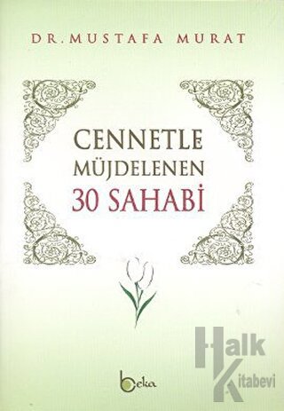 Cennetle Müjdelenen 30 Sahabi - Halkkitabevi