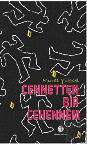 Cennetten Bir Cehennem - Halkkitabevi