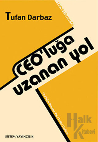 CEO’luğa Uzanan Yol