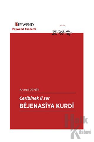 Ceribinek Li Ser Bejenasiya Kurdi