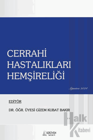 Cerrahi Hastalıkları Hemşireliği - Halkkitabevi