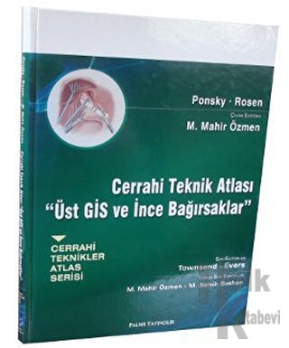 Cerrahi Teknik Atlası - Üst GİS ve İnce Bağırsaklar (Ciltli)