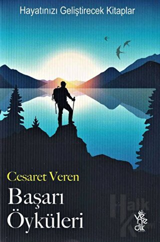 Cesaret Veren Başarı Öyküleri