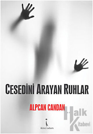 Cesedini Arayan Ruhlar